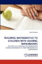 Teaching Mathematics To Children With Hearing Impairments - Preview