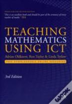 Teaching Mathematics Using Ict