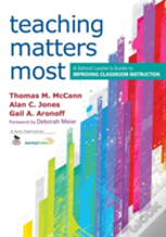 Teaching Matters Most
