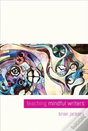 Capa do artigo Teaching Mindful Writers