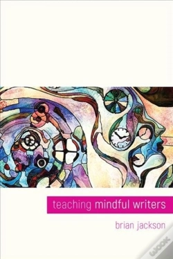Capa do artigo Teaching Mindful Writers