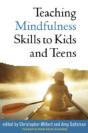 Teaching Mindfulness Skills To Kids And Teens - Preview