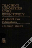 Teaching Minorities More Effectively