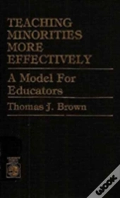 Teaching Minorities More Effectively
