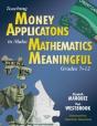 Teaching Money Applications To Make Mathematics Meaningful, Grades 7-12 - Preview
