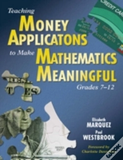 Capa do artigo Teaching Money Applications To Make Mathematics Meaningful, Grades 7-12