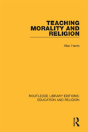 Teaching Morality And Religion - Preview