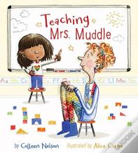Teaching Mrs. Muddle