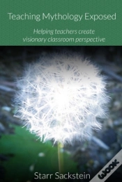Capa do artigo Teaching Mythology Exposed: Helping Teachers Create Visionary Classroom Perspective