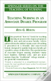 Teaching Nursing In An Associate Degree Program