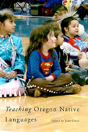 Teaching Oregon Native Languages - Preview