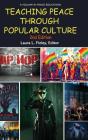 Teaching Peace Through Popular Culture - Preview