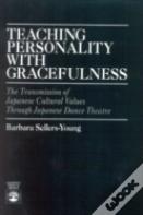 Teaching Personality With Gracefulness
