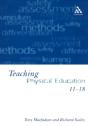 Teaching Physical Education 11-18 - Preview
