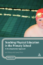 Teaching Physical Education In The Primary School - Preview