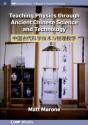 Teaching Physics Through Ancient Chinese Science And Technology - Preview