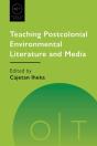Teaching Postcolonial Environmental Literature And Media - Preview