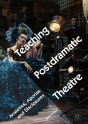Teaching Postdramatic Theatre - Preview