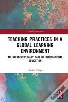 Teaching Practices In A Global Learning Environment