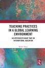 Teaching Practices In A Global Learning Environment - Preview