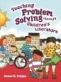 Teaching Problem Solving Through Children'S Literature - Preview