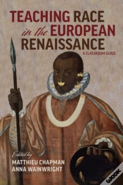Capa do artigo Teaching Race In The European Renaissance: A Cla Â€“ A Classroom Guide