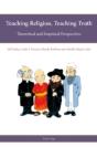 Teaching Religion, Teaching Truth - Preview