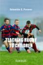 Teaching Rugby To Children - Preview