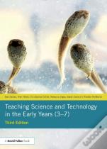 Teaching Science And Technology In The Early Years (3â€“7)