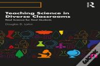 Teaching Science In Diverse Classrooms