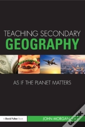 Capa do artigo Teaching Secondary Geography As If The Planet Matters