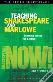 Teaching Shakespeare And Marlowe