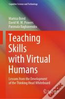 Teaching Skills With Virtual Humans