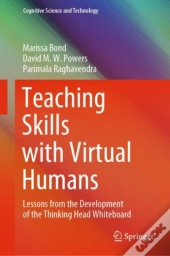 Teaching Skills With Virtual Humans