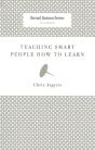 Teaching Smart People How To Learn - Preview