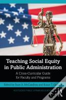 Teaching Social Equity In Public Administration
