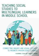 Teaching Social Studies To Multilingual Learners In Middle School