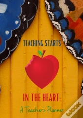 Teaching Starts In The Heart