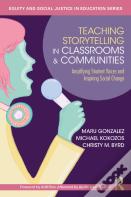 Teaching Storytelling In Classrooms And Communities