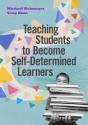 Teaching Students To Become Self-Determined Learners - Preview