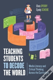 Teaching Students To Decode The World