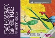 Teaching Systematic Synthetic Phonics In Primary Schools