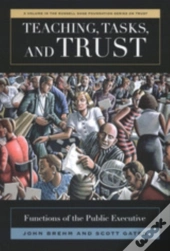 Teaching, Tasks, And Trust