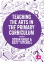 Teaching The Arts In The Primary Curriculum - Preview