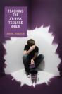 Teaching The At-Risk Teenage Brain - Preview