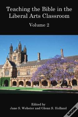 Capa do artigo Teaching The Bible In The Liberal Arts Classroom, Volume 2