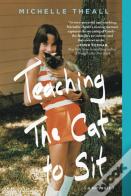 Teaching The Cat To Sit