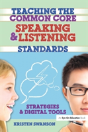 Teaching The Common Core Speaking And Listening Standards - Preview
