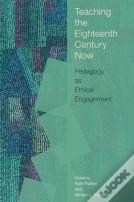 Teaching The Eighteenth Century Now