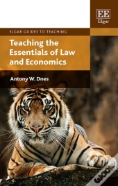 Teaching The Essentials Of Law And Economics